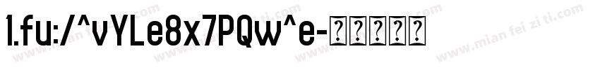 1.fu:/^vYLe8x7PQw^e字体转换